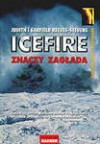 Icefire znaczy zagłada - Garfield Reeves Stevens, Judith Reeves Stevens