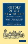 History of the New World: Shewing His Travels in America, from A.D. 1541 to 1556: With Some Particulars of the Island of Canary - Girolamo Benzoni, W. H. Smyth