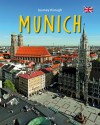 Journey Through Munich - Christine Metzger, Martin Siepmann