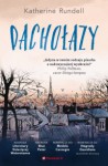 Dachołazy - Tomasz Bieroń, Katherine Rundell