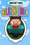 Minecraft Coloring Book: (Volume 1) - Minecraft Books