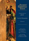 Commentary on John: Volume 1 (Ancient Christian Texts) - Cyril of Alexandria, Joel C. Elowsky, David Maxwell