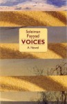 Voices - Sulayman Fayyad, Hosam Aboul-Ela