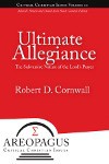 Ultimate Allegiance: The Subversive Nature of the Lord's Prayer - Robert D. Cornwall