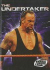 The Undertaker (Torque Books: Pro Wrestling Champions) (Torque: Pro Wrestling Champions) - Adam Stone