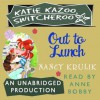 Out to Lunch - Nancy E. Krulik, Anne Bobby