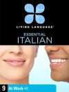 Essential Italian, Lesson 9: At Work - Living Language