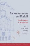 The Neurosciences and Music II: From Perception to Performance - Giuliano Avanzini