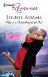 What's a Housekeeper to Do? - Jennie Adams