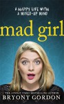 Mad Girl - Bryony Gordon