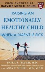 Raising an Emotionally Healthy - Chris Rojek, Rauch