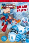 DC Super Friends: Brain Freeze!: Colour First Reader by Bantam Books (25-Apr-2013) Paperback - Bantam Books