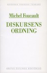 Diskursens ordning - Michel Foucault, Mats Rosengren