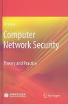 Computer Network Security: Theory and Practice - Jie Wang