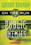 Public Enemies - Gordon Korman