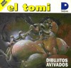 Dibujitos avivados (Colección Monográfico, #2) - El Tomi