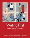 Writing First Brief: Practice in Context - Laurie G. Kirszner, Stephen Mandell, Stephen R. Mandell