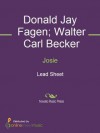 Josie - Donald Jay Fagen, Steely Dan, Walter Carl Becker