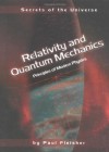 Relativity and Quantum Mechanics: Principles of Modern Physics (Secrets of the Universe) - Paul Fleisher