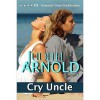 Cry Uncle - Judith Arnold