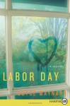 Labor Day - Joyce Maynard