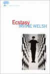 Ecstasy - Irvine Welsh, Alain Defossé