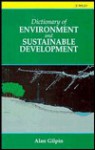 Dictionary of Environmental and Sustainable Development - Alan Gilpin