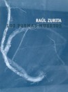 Los Poemas Muertos - Raúl Zurita