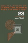 Encyclopedia Of Computer Science And Technology - Allen Kent