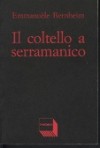 Il coltello a serramanico - Emmanuèle Bernheim, Sandra Petrignani