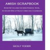 Amish Scrapbook: An Amish Christmas Boxed Set - Sicily Yoder