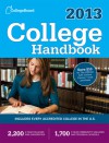 College Handbook 2013: All-New 50th Edition - The College Board