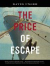 The Price of Escape - David Unger