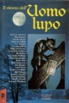 Il ritorno dell'uomo lupo - Byron Preiss, Nicoletta Vallorani