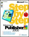 Microsoft Publisher 2000 Step by Step - SES Publishing, SES Publishing, Active Education Firm