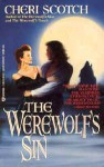 The Werewolf's Sin - Cheri Scotch