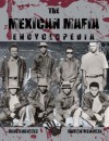 The Mexican Mafia Encyclopedia - Rene Enriquez, Ramon Mendoza, The most comprehensive book ever written on the history and inner-workings of the Mexican Mafia.