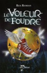 Le Voleur de foudre - Rick Riordan