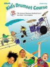 Alfred's Kid's Drumset Course: The Easiest Drumset Method Ever!, Book & CD - Dave Black, Steve Houghton