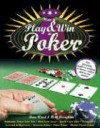 How to Play and Win at Poker - Dave Woods, Matt Broughton