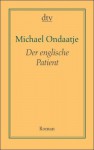 Der englische Patient - Michael Ondaatje, Adelheid Dormagen