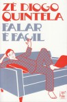 Falar é Fácil - Zé Diogo Quintela