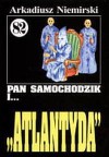 Pan Samochodzik i Atlantyda - Arkadiusz Niemirski