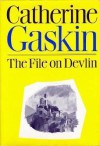 The File On Devlin - Catherine Gaskin