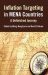 Inflation Targeting in MENA Countries: An Unfinished Journey - Mongi Boughzala, Prof. David Cobham