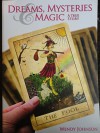 Dreams, Mysteries & Magic: A True Story - Wendy Johnson, Wendy Johnson