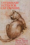 Veterinary Notes For Cat Owners - Trevor Turner