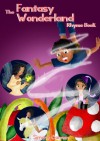 The Fantasy Wonderland Rhyme Book ( A Children's Bedtime Story for Ages 3-5) - Simone Cannon