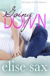 Going Down (Wish Upon A Stud - Book 1) - Elise Sax