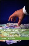 Scams, Frauds, and Hoaxes - Henry Reeves